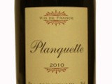 Planquette 2010, un grand vin de Bord...et heu un grand Vin de France