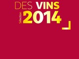 Le Guide Hachette des Vins 2014 est sorti