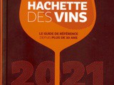 Le Guide Hachette des Vins 2021 est paru avec ses étoiles