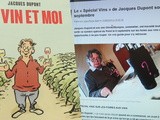 « Le vin et moi » : la dernière production signée Jacques Dupont