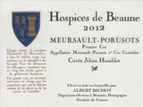 Dégustation Privée : domaine des Hospices de Beaune 2012 Meursault Porusots Cuvée Jehan Humblot