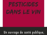 Les pesticides dans le vin