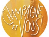 Découvrez l’événement, « Champagne et Vous! » à Château-Thierry