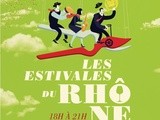 Rendez vous le 15 juin pour les Estivales du Rhône à Avignon