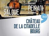 Concert-dégustation au château de la Citadelle de Bourg ce vendredi soir