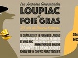 En avant les 20 ans des Journées Gourmandes de « Loupiac et Foie Gras », samedi 26 et dimanche 27 novembre