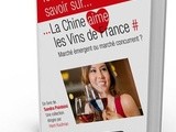 #TchinChine : quelle place pour les vins français en Chine