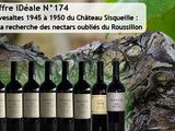 Offre iDéale : Rivesaltes 1945 à 1950, nectars oubliés du Roussillon