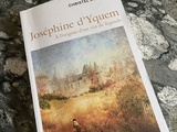 Parution | Joséphine d’Yquem, la destinée épique d’une femme d’exception