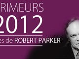 Robert Parker renote les Bordeaux Primeurs 2012 : voici son top 10
