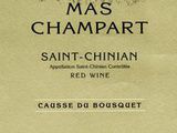 Mas Champart , causse du bosquet 2007 (Saint Chinian)