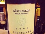 Hongrie – Szekszárd – Porkoláb Valley – Versztergombi winery – Kékfrankos – 2006 – rouge