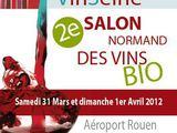 VinSeine : le salon qui se met à l'heure du bio (Rouen 31 mars et 1 er avril 2012)