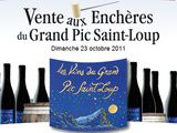 La vente aux enchères des vins du Grand Pic Saint Loup 2011