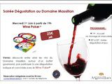 Soirée Wine Poker et dégustation au Domaine Massillan le 1er juin 2011