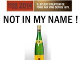 Le vin en Grande Surface : Not in my name