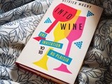 Livre : Into Wine - Une invitation au plaisir