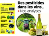 Les vins français sont truffés de résidus de pesticides d’après les analyses de Que Choisir